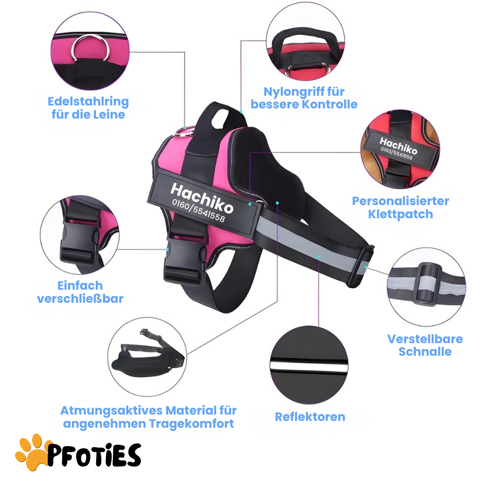 Das Pfoties® personalisierte Hundegeschirr ist ein hochwertiges, individuell bedruckbares Geschirr für Hunde aller Größen. Es bietet durch den festen Sitz, gepolsterte Innenseiten und robuste Schnallen optimalen Tragekomfort und Sicherheit. Auf der Außenseite lässt sich der Name des Hundes sowie eine Telefonnummer gut sichtbar aufdrucken, damit Finder bei einem entlaufenen Hund sofort Kontakt aufnehmen können. Zusätzlich sorgt ein reflektierender Streifen für gute Sichtbarkeit im Dunkeln.